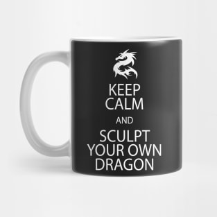 Sculp your own Dragon! Mug